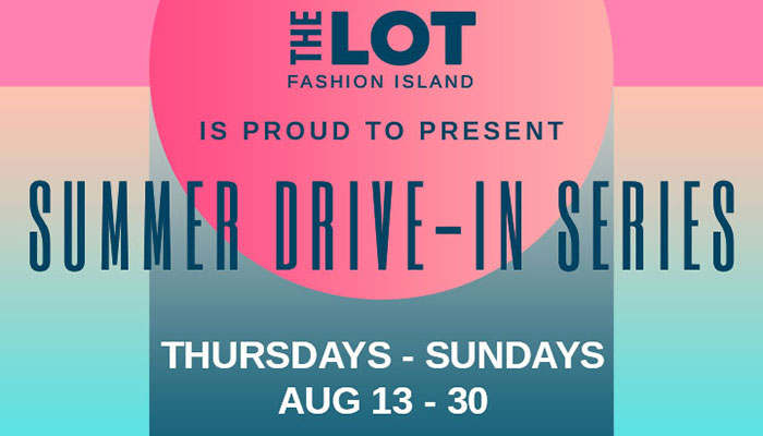 Summer Drive-In Series presented by THE LOT Fashion Island