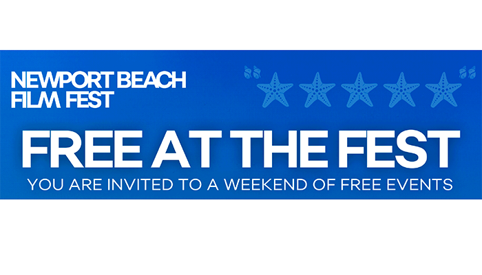Free at The Fest – Newport Beach Film Festival